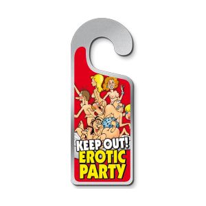 Deurhanger Keep out! Erotic party