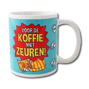 Funny mok Voor de koffie niet zeuren!